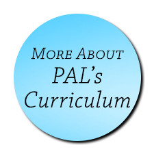Info About PAL's Curriculum